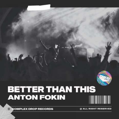 Better Than This (Extended Mix) | Boomplay Music