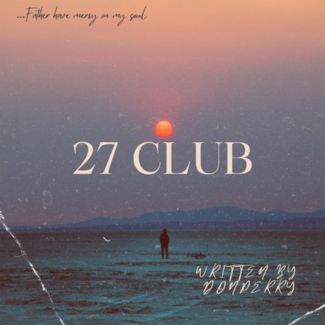 27 Club | Boomplay Music