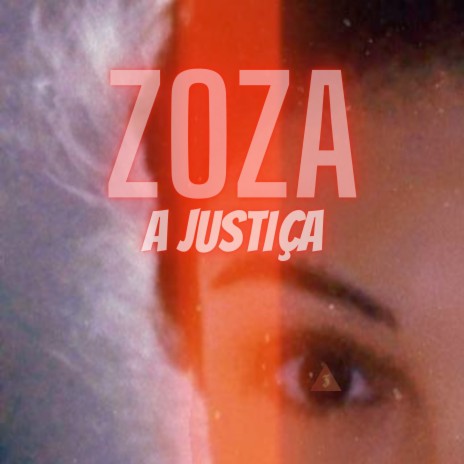A Justiça | Boomplay Music
