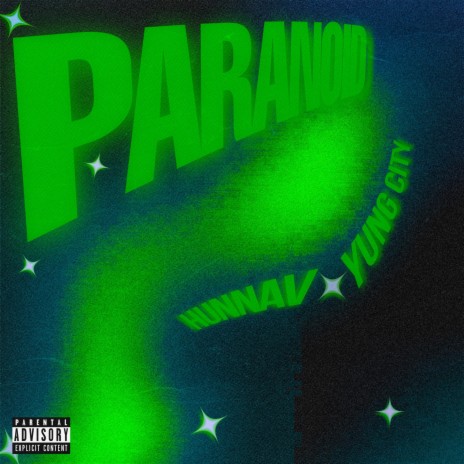 Paranoid ft. Yung City