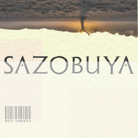 Sazobuya | Boomplay Music