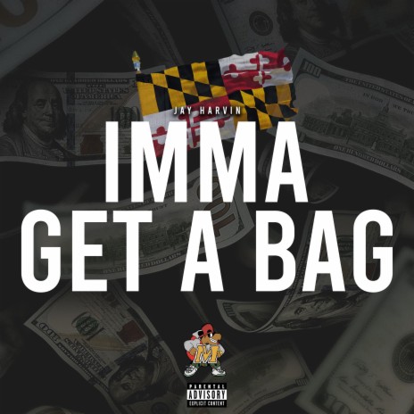 Imma Get A Bag | Boomplay Music