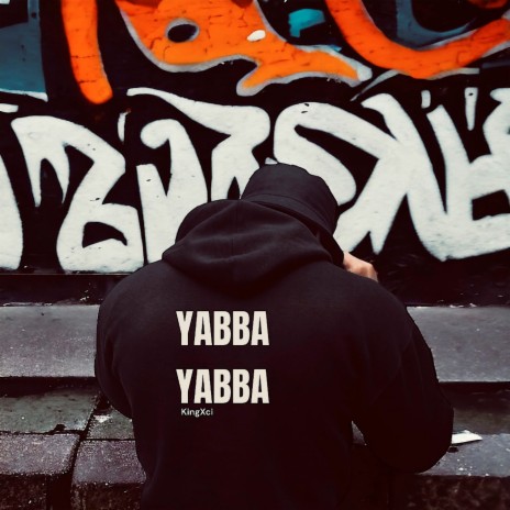 Yabba Yabba | Boomplay Music