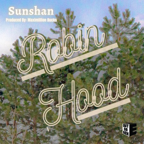 Robin Hood ft. Sunshan