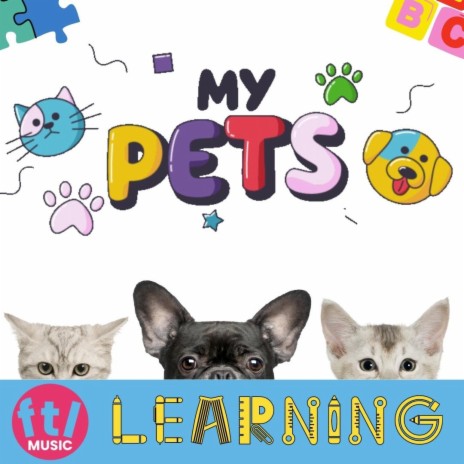 My Pets (Learn) | Boomplay Music