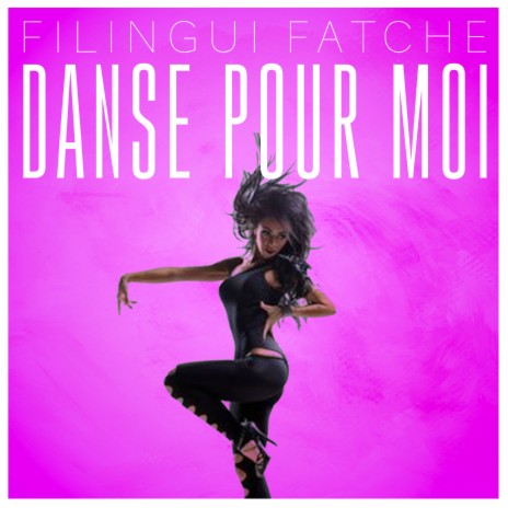 Dans pour moi | Boomplay Music