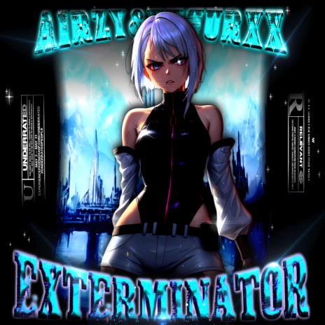 EXTERMINATOR ft. A1RZY | Boomplay Music