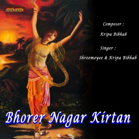 Bhorer Nagar Kirtan ft. Kripa Bibhab | Boomplay Music