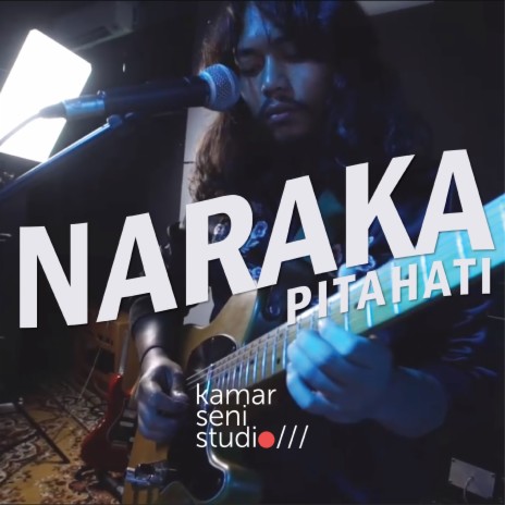 Naraka (Live di KSSLS) | Boomplay Music