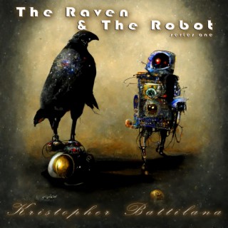 The Raven and The Robot 1 Uncut