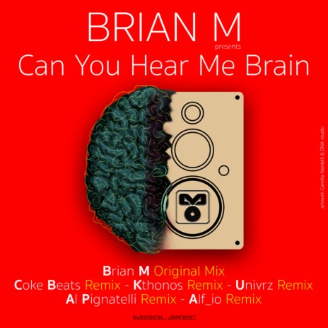 Can You Hear Me Brain (Al Pignatelli Remix) | Boomplay Music