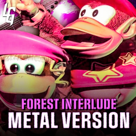 Donkey Kong Country 2 (Forest Interlude) (Metal Version) | Boomplay Music