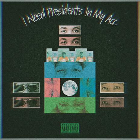 I Need Presidents In My Account ft. A1 RSA, PS One Double & Pro Song | Boomplay Music