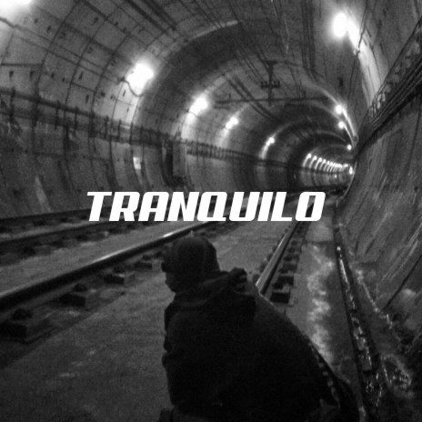 Tranquilo | Boomplay Music