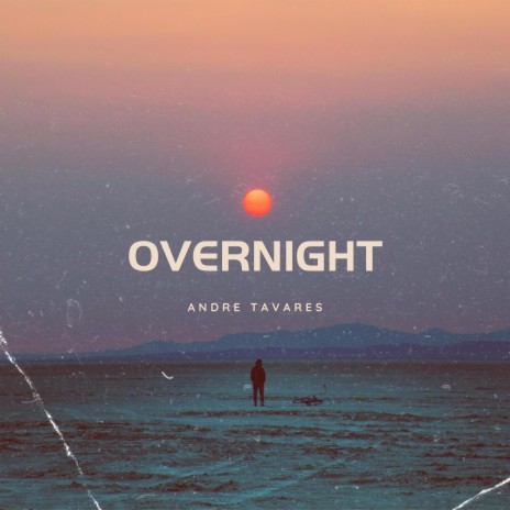 overnight | Boomplay Music