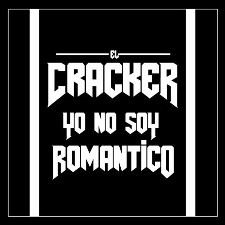 Yo No Soy Romántico