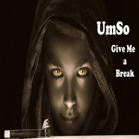 Give Me a Break | Boomplay Music