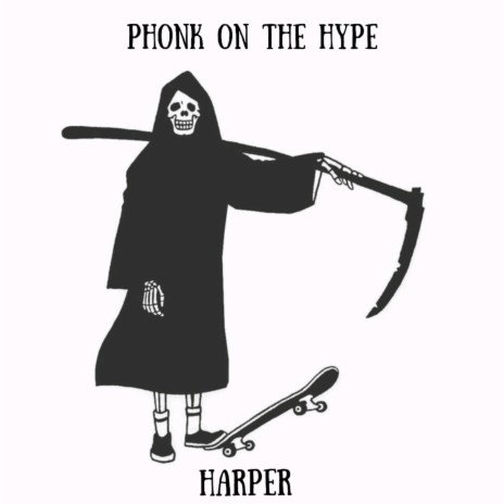 Phonk on the Hype | Boomplay Music