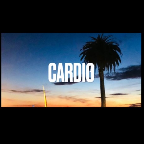 Cardio | Boomplay Music