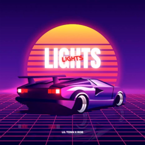 Lights ft. R0B | Boomplay Music