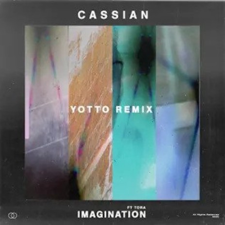 Imagination - Yotto Remix ft. Yotto | Boomplay Music