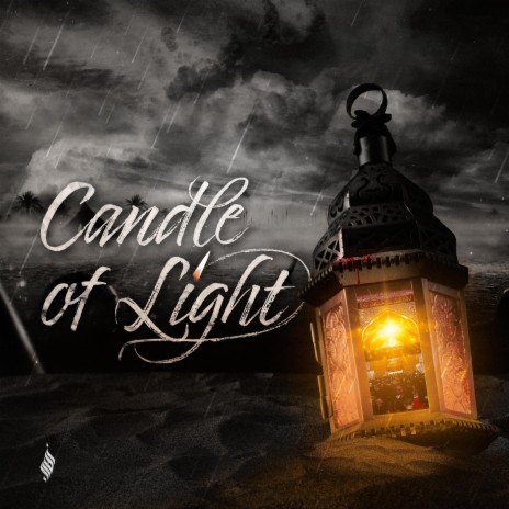 Candle of Light | Boomplay Music