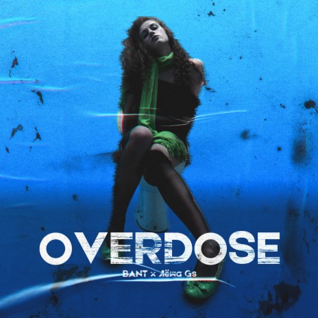 Overdose ft. Лёша Gs | Boomplay Music