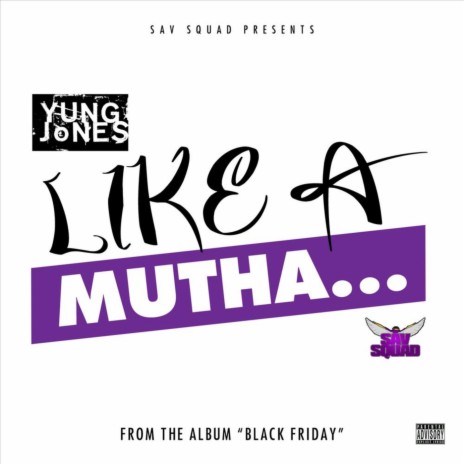 Like a Mutha | Boomplay Music