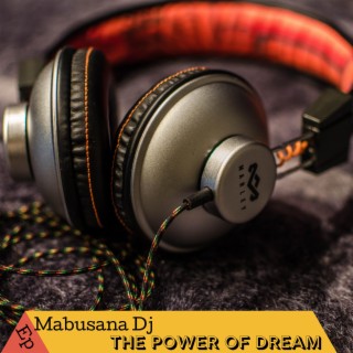 The Power Of Dream Ep