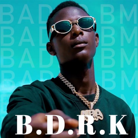 B.D.R.K | Boomplay Music