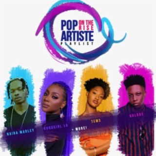 Pop Artistes On The Rise