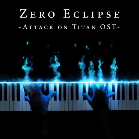 Zero Eclipse (from Attack on Titan) | Boomplay Music