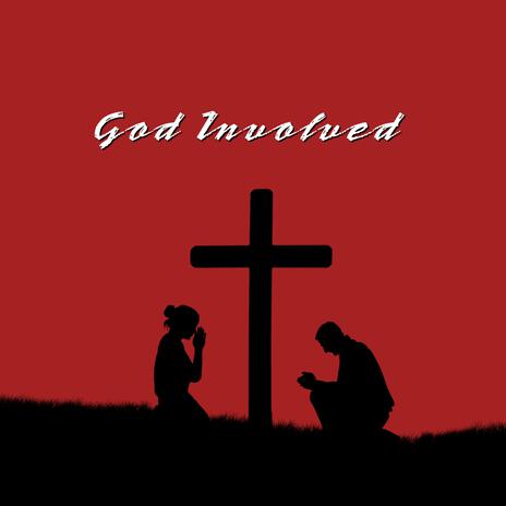 God Involved | Boomplay Music