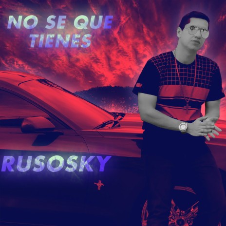 No se que tienes | Boomplay Music