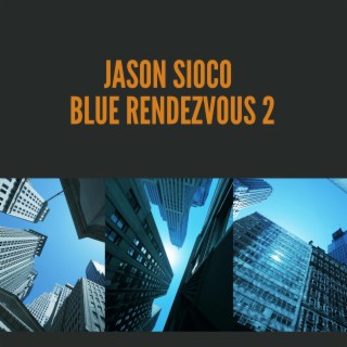 Blue Rendezvous 2