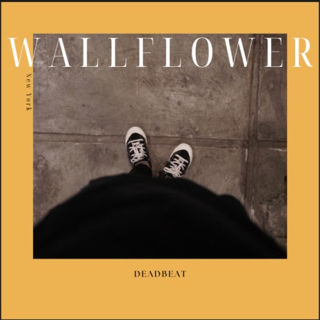 Wallflower | Boomplay Music