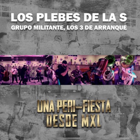 Entre Pancho y Pancho ft. Grupo Militante & Los 3 de Arranque | Boomplay Music
