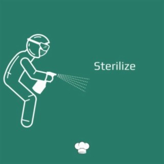 Sterilize