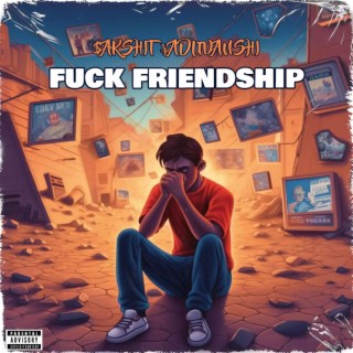 Fuck Friendship