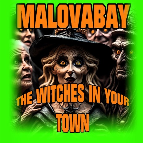 The Witches In Your Town | Boomplay Music