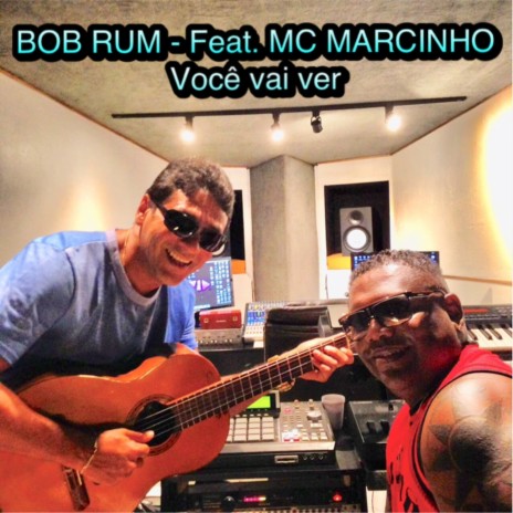 Você Vai Ver ft. Mc Marcinho | Boomplay Music