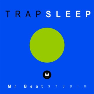 Trap Sleep Music / Trap Para Dormir