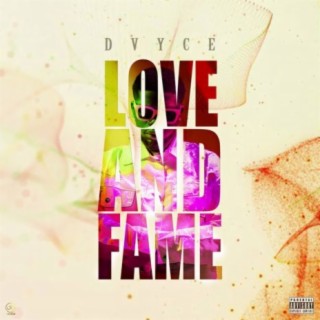 Love And Fame