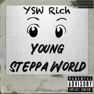 Young Steppa World