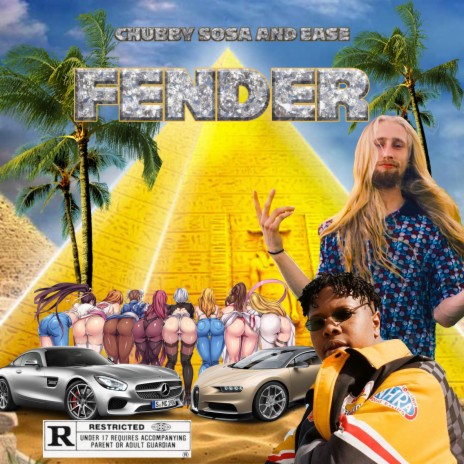 Fender ft. chubby sosa | Boomplay Music