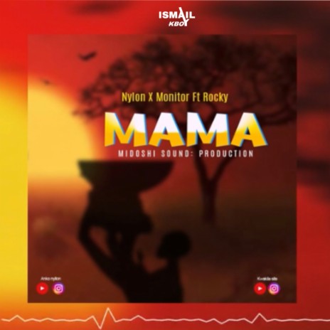 Mama (Monitor og & Rocky Nation)