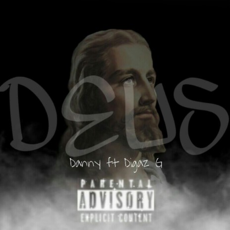 Deus ft. Digaz | Boomplay Music