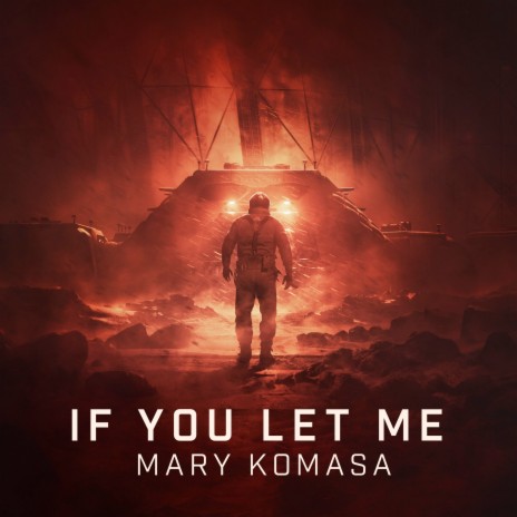 If You Let Me | Boomplay Music
