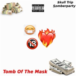 Tomb of the Mask