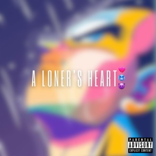 A Loner's Heart